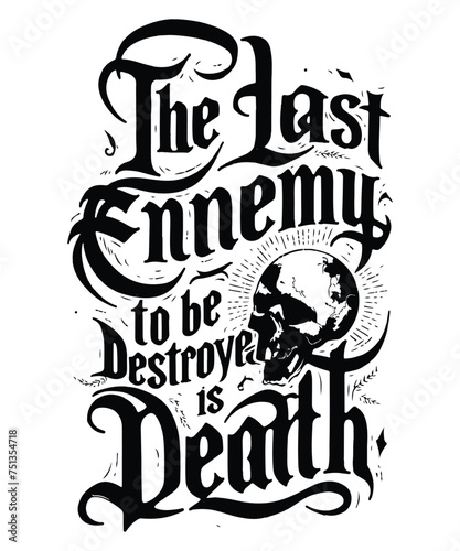 Skull T-shirt Graphic Design - Quote Typographical Background Vector