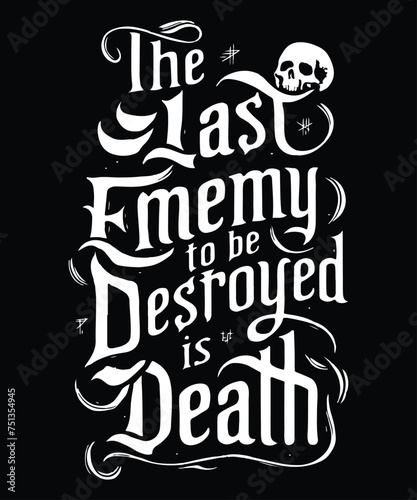 Skull T-shirts Graphic Design Quote Typographical Background Vector
