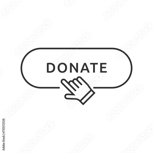 Donate button. Click button donate. Button for donation and charity. Donation by online payments.