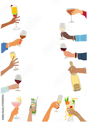 Festive frame, background with different multiracial hands holding glasses with drinks, champagne bottle, sparkling wine, cocktail. Vector design for banner, card, invitation.