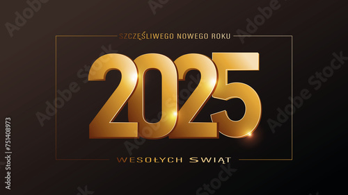 karta lub baner z życzeniami Wesołych Świąt i Szczęśliwego Nowego Roku 2025 w złocie w złotym prostokącie na czarnym gradientowym tle