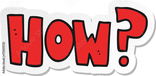 Canvastavla sticker of a cartoon how sign