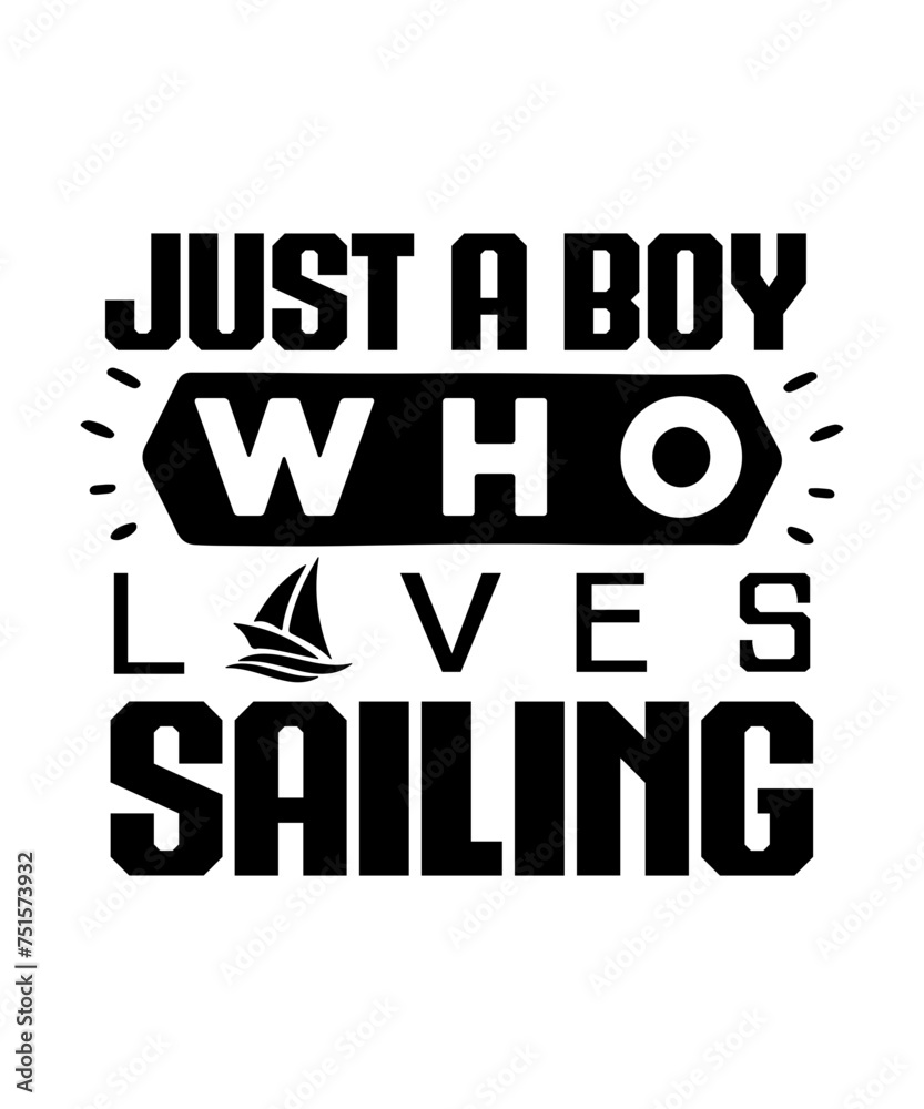 just a boy who loves sailing