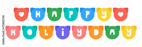 Cute cat garland for Happy holiyday in colorful illustration style.