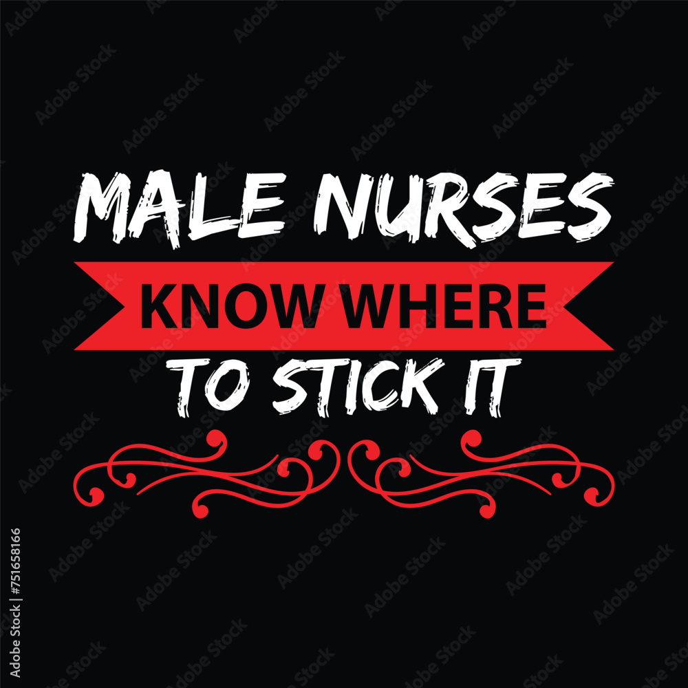 male nurses know where to stick it