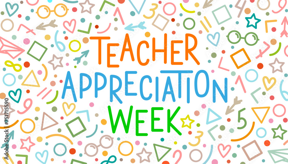 Fototapeta premium Teacher Appreciation Week school banner. Multicolored text in line art style on a white background.