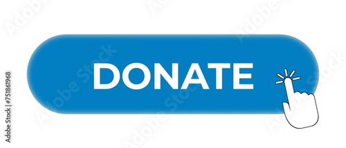 Button for Online Donate Icon. Donation with Click Pictogram. Support and Give Help Online Icon. Charity and Donation Concept. Blue button.