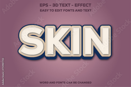 Skin 3D text Effect.