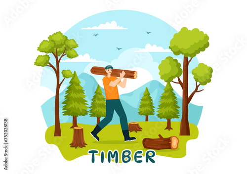 Timber Vector Illustration with Man Chopping Wood and Tree with Lumberjack Work Equipment Machinery or Chainsaw at Forest in Flat Cartoon Background