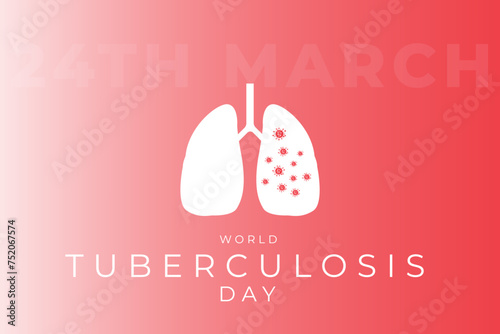 World Tuberculosis Day 24th March