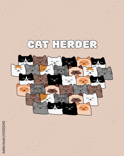 Professional Cat Herder. I Make Herding Cats Look Easy.Funny Cat Lover Jokes.