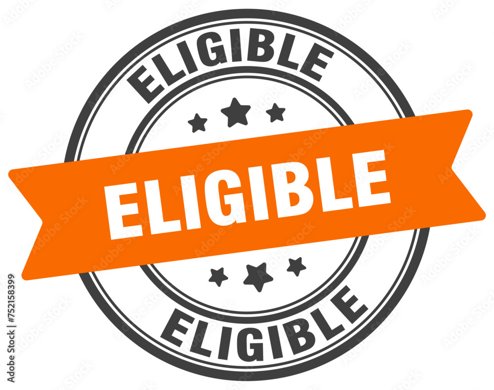 Fototapeta premium eligible stamp. eligible label on transparent background. round sign