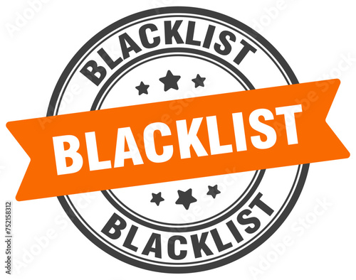 blacklist stamp. blacklist label on transparent background. round sign
