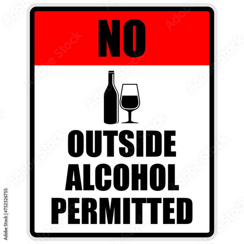 No outside alcohol permitted, sign vector