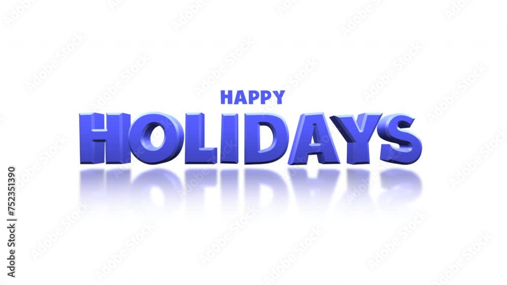 A cheerful image with blue text saying Happy Holidays, likely used as a greeting for the festive season, bringing joy and well wishes to all