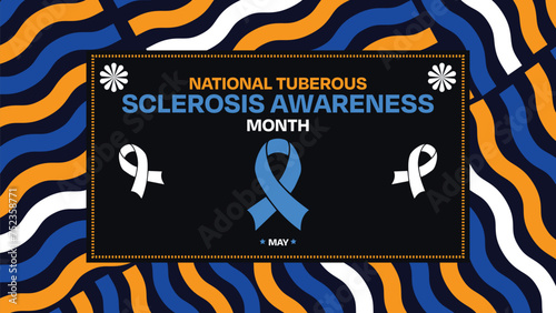 National Tuberous Sclerosis Awareness Month backdrop with ribbons and typography.