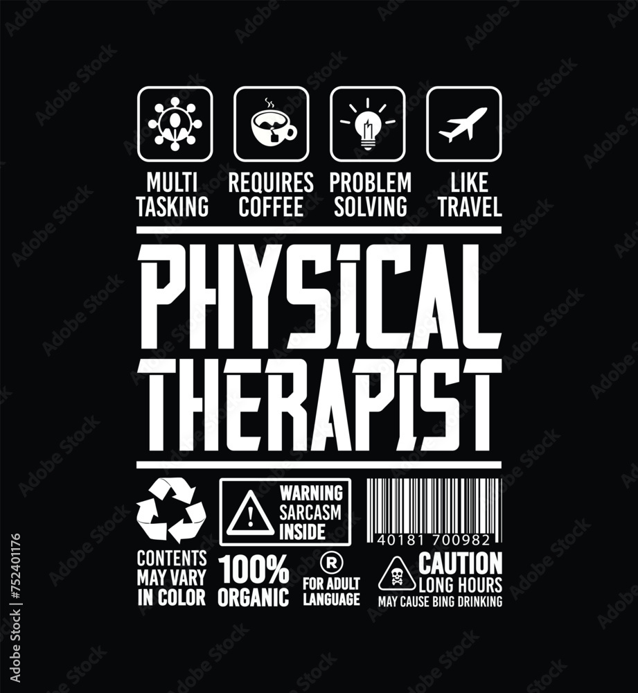 Obraz premium Funny Sarcastic Unique Gift For Physical Therapist Job Profession illustration and Vector T shirt Design.