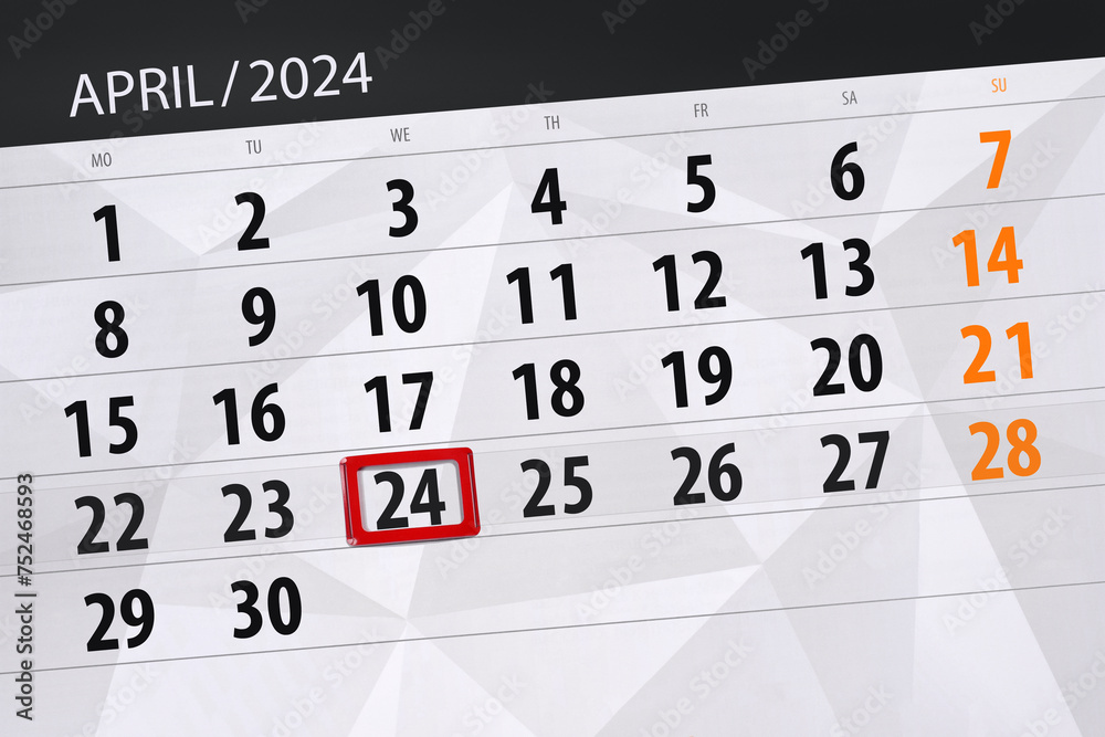 Obraz premium Calendar 2024, deadline, day, month, page, organizer, date, April, wednesday, number 24