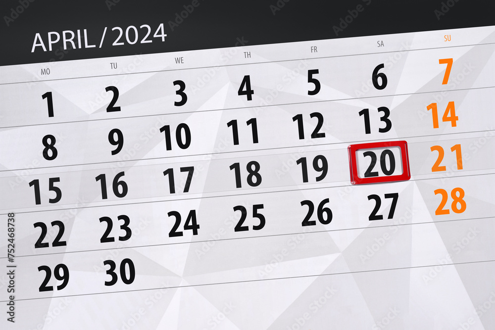 Fototapeta premium Calendar 2024, deadline, day, month, page, organizer, date, April, saturday, number 20