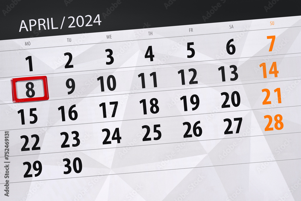Obraz premium Calendar 2024, deadline, day, month, page, organizer, date, April, monday, number 8
