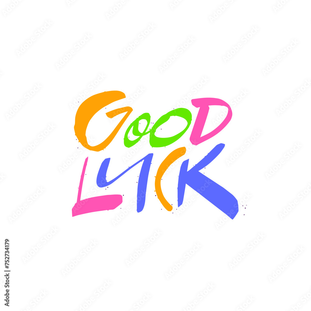 Fototapeta premium Good Luck lettering phrase. Colorful modern typography text.