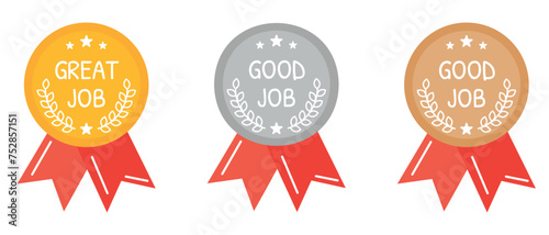 Great job, good job medals, awards, budges. Champions awards, prize, gold, silver, bronze medal for competitions. Medal label. Reward, praise, encouragement for business, management office, school.