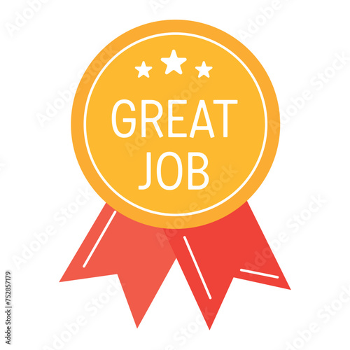 Great job medal, award, achievement. Champions awards, prize, for competitions. Medal label. Reward, praise, encouragement for business, management office, school.