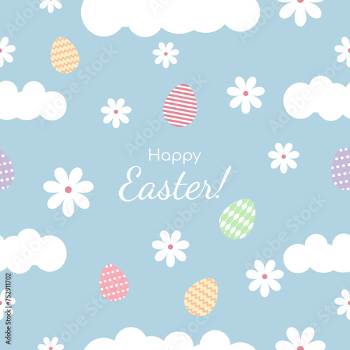 easter flat cute pattern with white clouds, flowers, colorful eggs, blue background