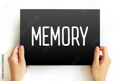 Memory - processes that are used to acquire, store, retain, and later retrieve information, text concept background, text concept on card photo