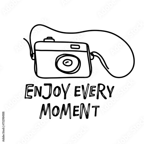 Enjoy every Moment text and Vintage Camera icon. Retro camera in lineart style strap isolated on white background. Vector illustration with Motivational phrase for postcard, banner, print