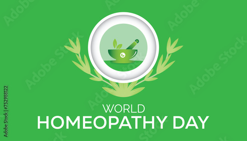 World Homeopathy day observed every year in April. Template for background, banner, card, poster with text inscription.