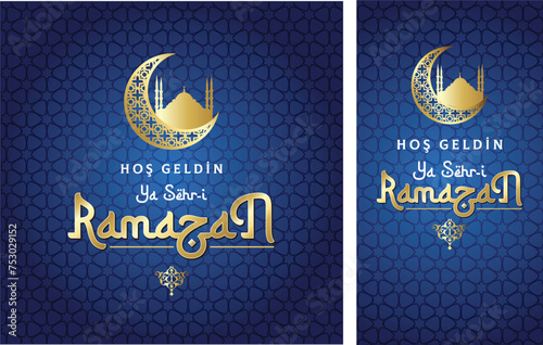 Hoş geldin ya şehri Ramazan. Translation: Welcome to Ramadan
