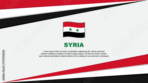 Syria Flag Abstract Background Design Template. Syria Independence Day Banner Cartoon Vector Illustration. Syria Design
