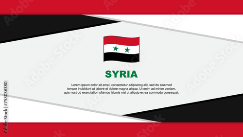 Syria Flag Abstract Background Design Template. Syria Independence Day Banner Cartoon Vector Illustration. Syria Vector