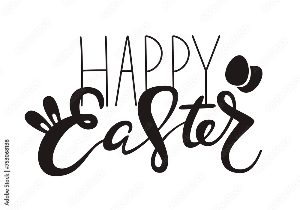 Obraz premium Cute Happy Easter lettering quote with bunny ears and eggs decoration, hand written with ink brush. Png clipart isolated on transparent background