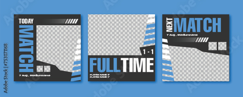 Sport social media post template , Football Match day , Full time , Next match Best player	