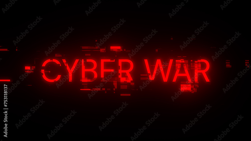 3D rendering cyber war text with screen effects of technological glitches 3D rendering cyber war text with screen effects of technological glitches