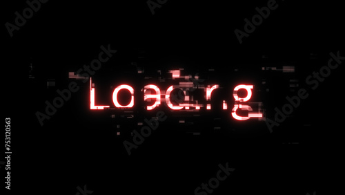 3D rendering loading text with screen effects of technological glitches