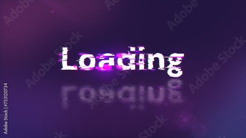 3D rendering loading text with screen effects of technological glitches