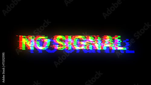 3D rendering no signal text with screen effects of technological glitches