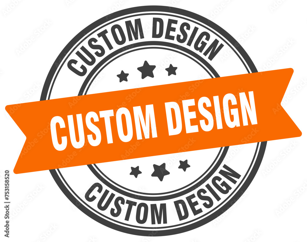 Fototapeta premium custom design stamp. custom design label on transparent background. round sign