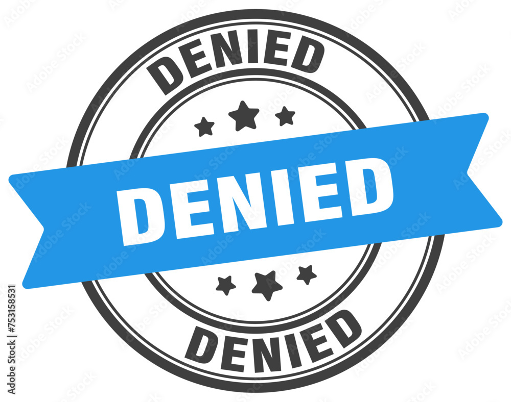 denied stamp. denied label on transparent background. round sign denied stamp. denied label on transparent background. round sign