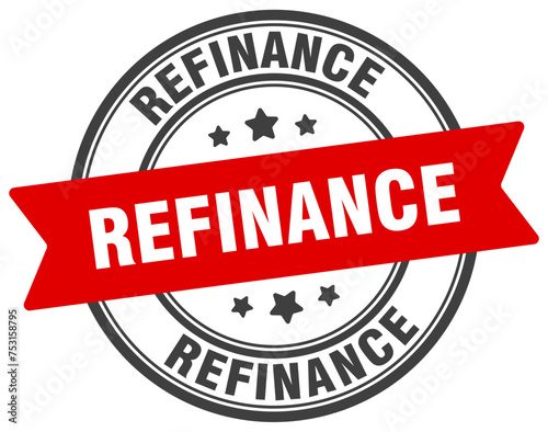 refinance stamp. refinance label on transparent background. round sign