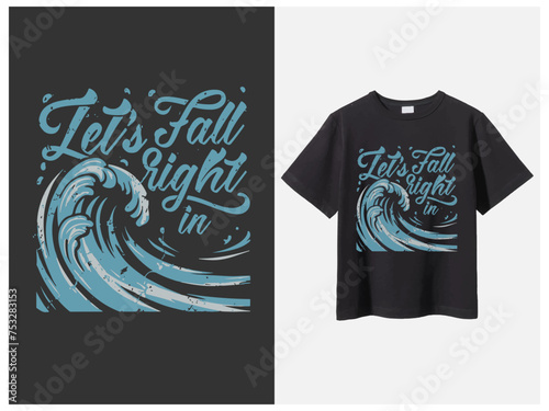Typography t shirt design,  Vector illustration design for fashion graphics, t shirt prints.