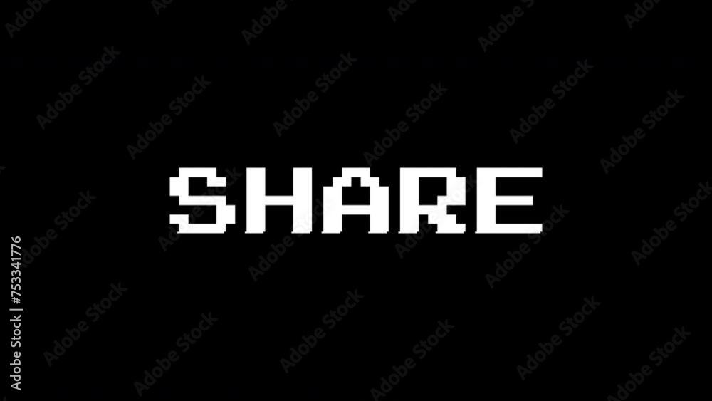 Share text animation with a glitch effect. Cyberpunk text with an old TV distortion effect. Retro, vintage 8-bit game style. Share text animation with a glitch effect. Cyberpunk text with an old TV distortion effect. Retro, vintage 8-bit game style.