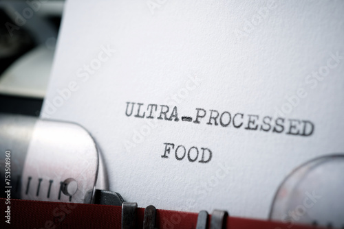 Ultra-processed food phrase © WINDCOLORS