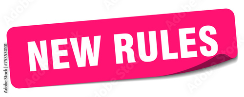 new rules sticker. new rules label photo
