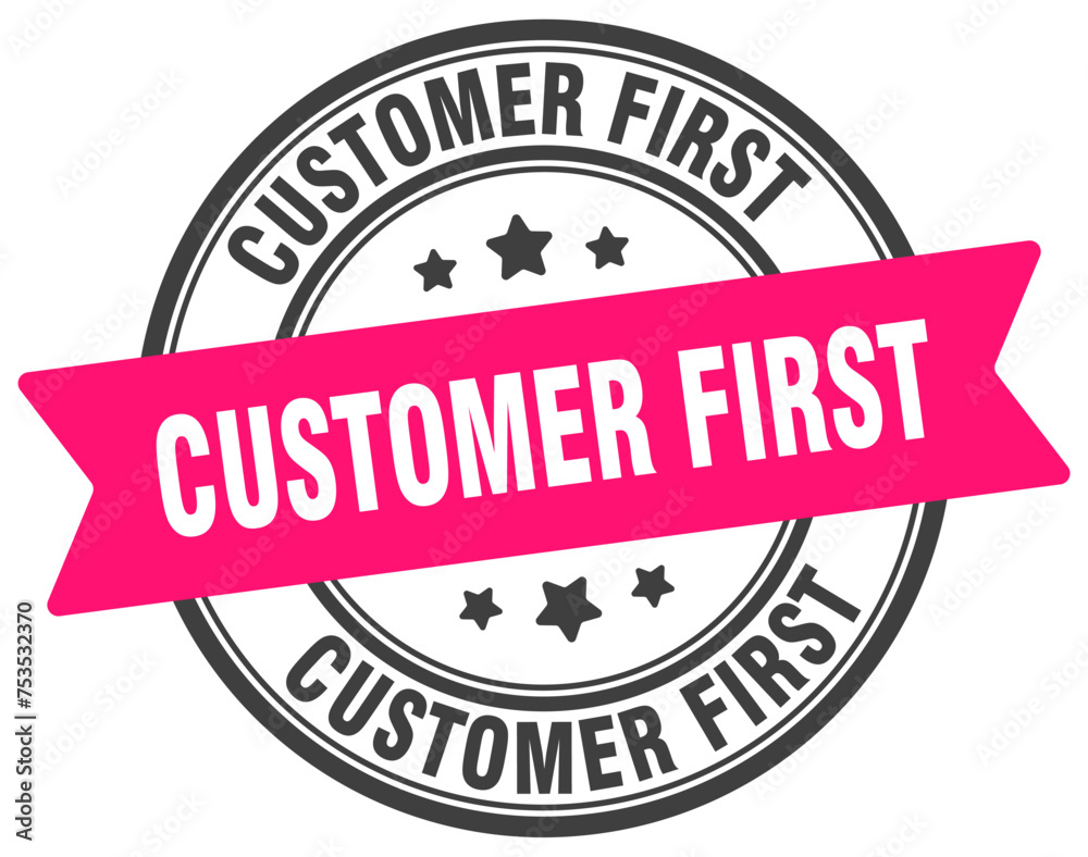 customer first stamp. customer first label on transparent background. round sign customer first stamp. customer first label on transparent background. round sign