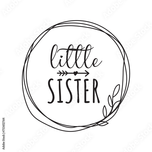 Little Sister Vector Design on White Background
