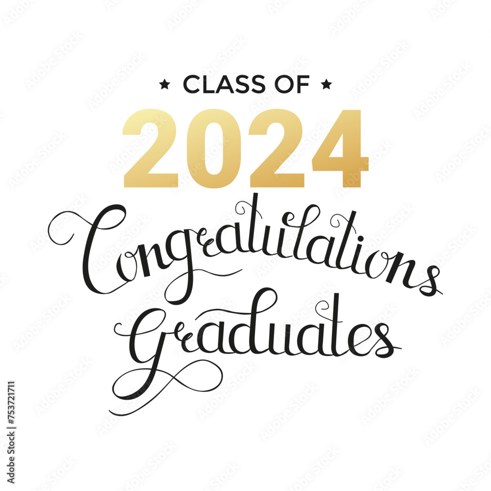 Class of 2024. Congratulations graduates design template with gold typography and lettering. Vector illustration in flat style. Graduation concept for invitation, greeting cards, banner, poster.